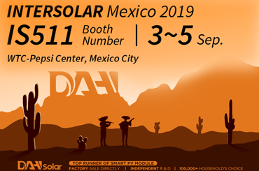 dah solar เข้าร่วม intersolar mexico พร้อมแผงเซลล์แสงอาทิตย์ 9bb ครึ่งเซลล์